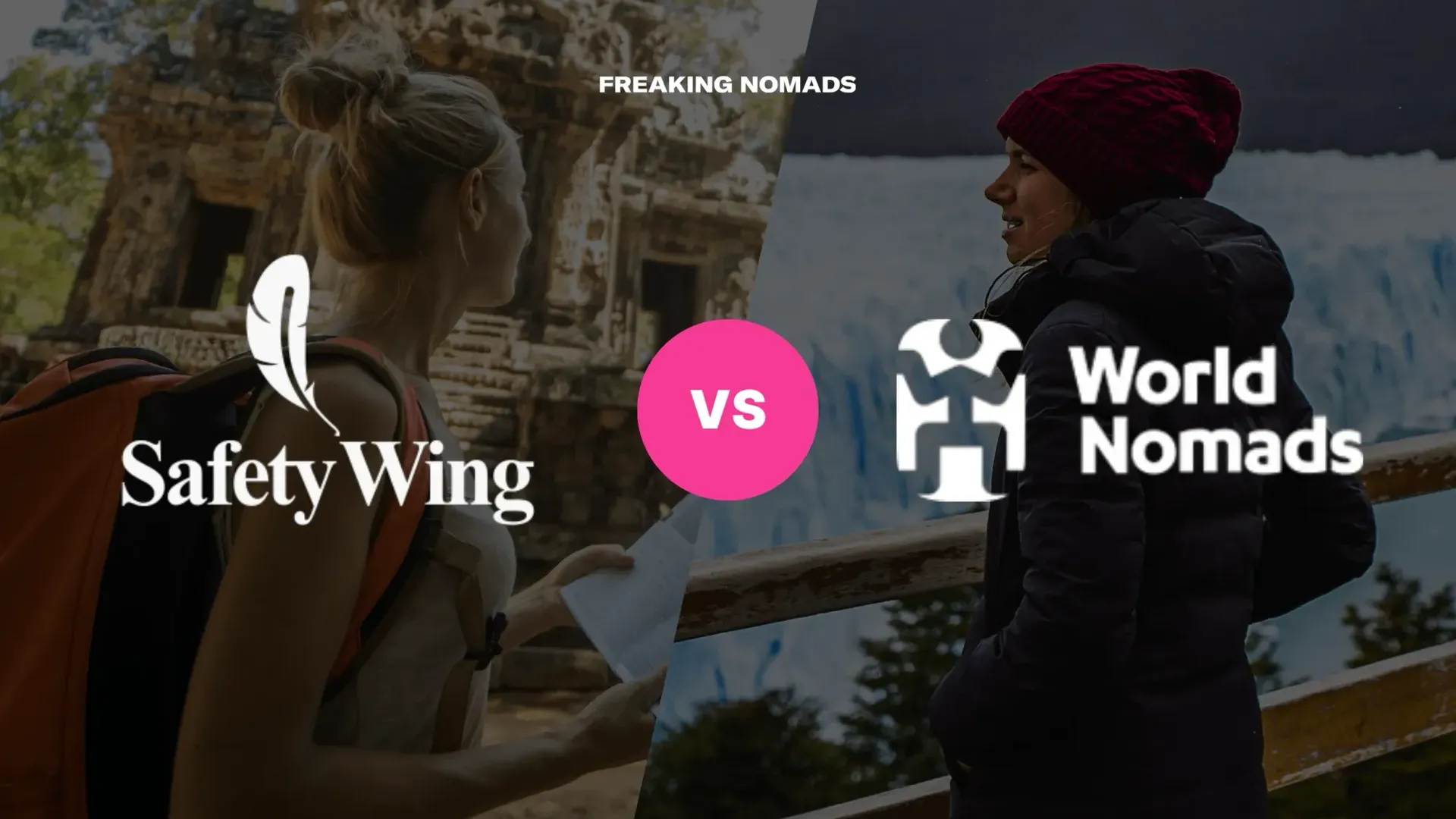 SafetyWing vs World Nomads: Which Insurance is Better?