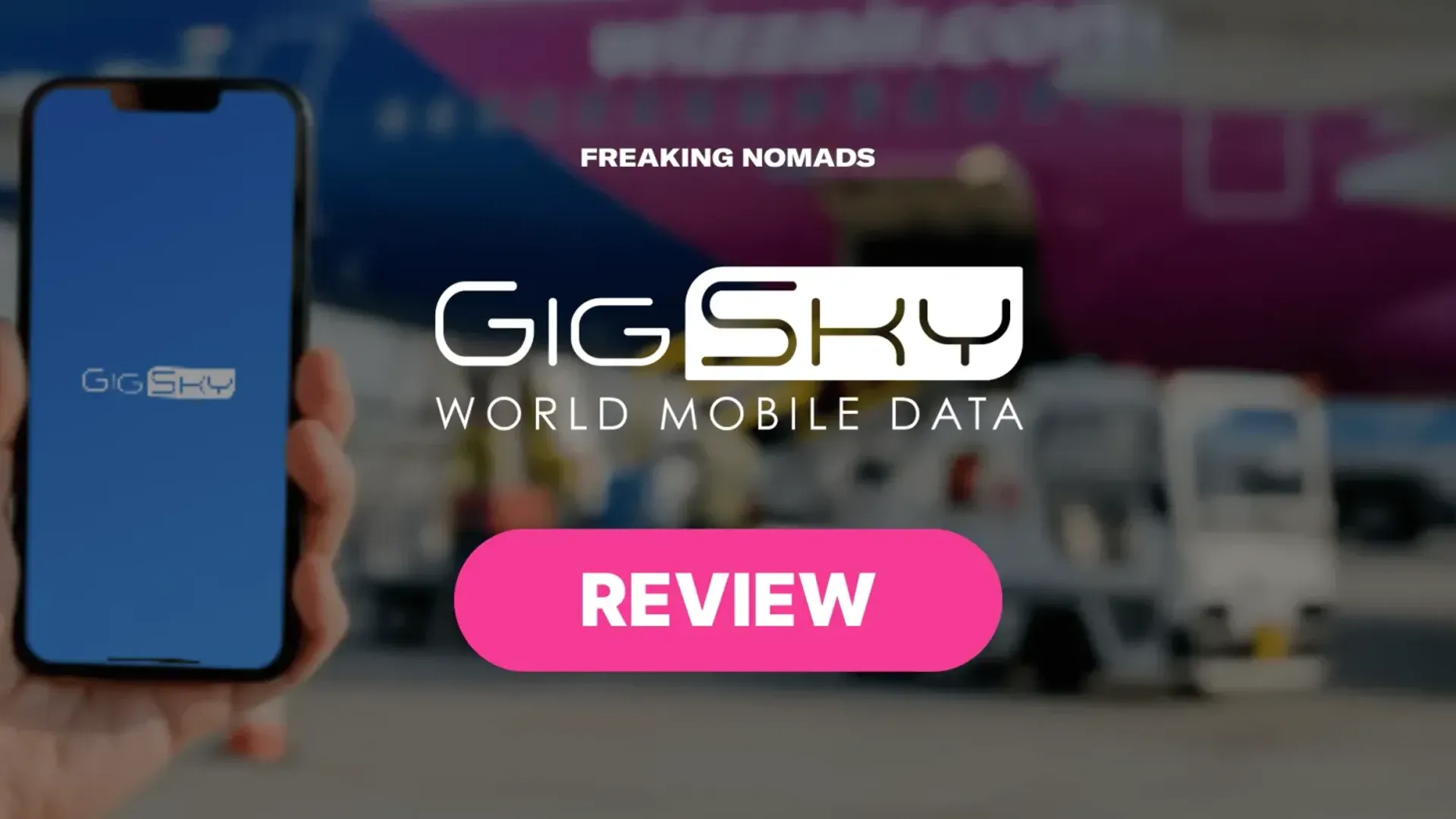 GigSky Hands-On eSIM Review: Is It Worth It?