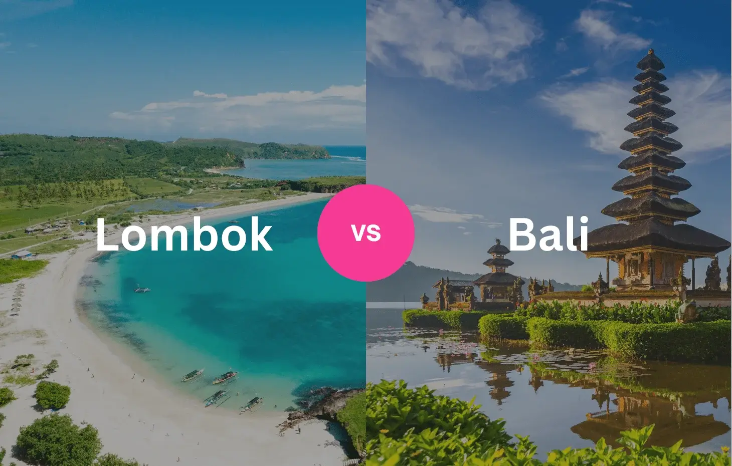 Bali versus Lombok