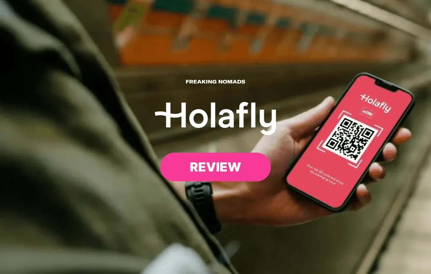 Holafly Europe eSIM: Every Nomads Must-Have? (Review)