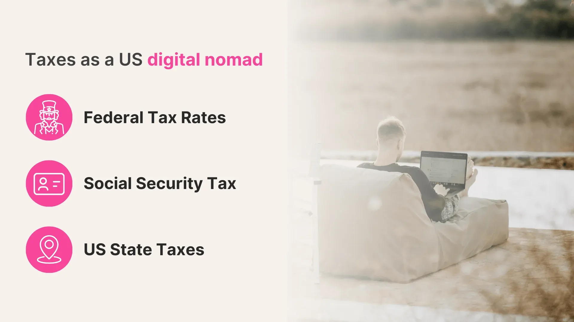 Taxes as a US digital nomad