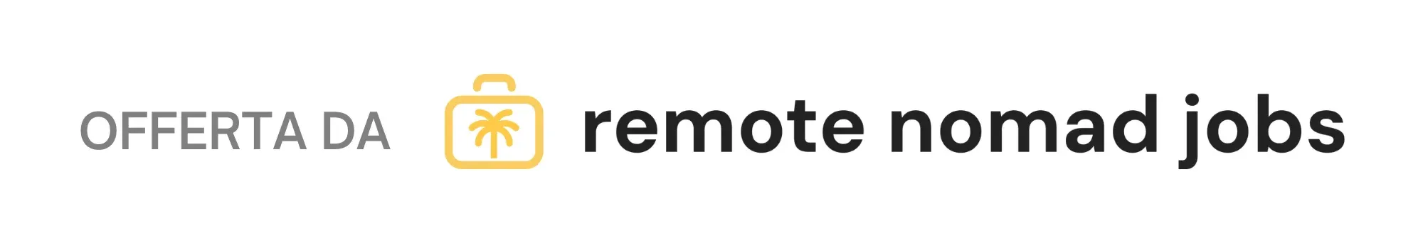 Offerta da Remote Nomad Jobs